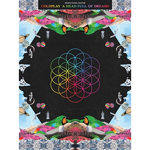 Coldplay: A Head Full Of Dreams (Piano Vocal Guitar Book): Noten für Klavier, Gesang, Gitarre von Wise Publications